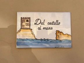 Dal castello al mare